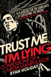 Trust Me Im Lying