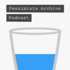 Pessimists Archive Podcast logo of a half filled glass